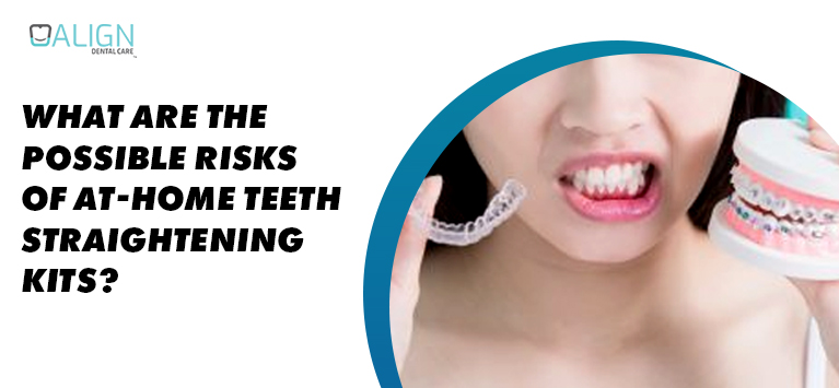 What are the possible risks of at-home teeth straightening kits?