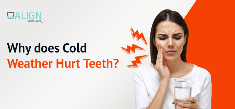 Why does cold weather hurt your teeth