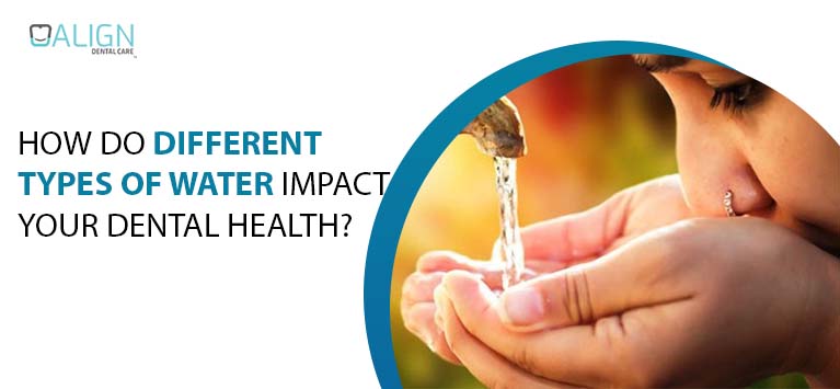 How do different types of water impact our dental health?