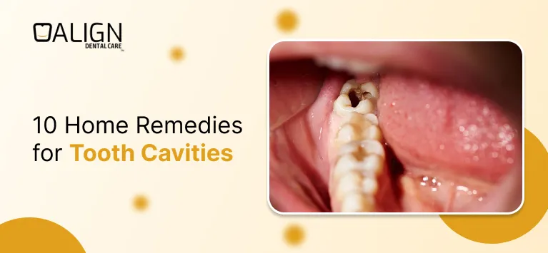 Home Remedies for Tooth Cavities